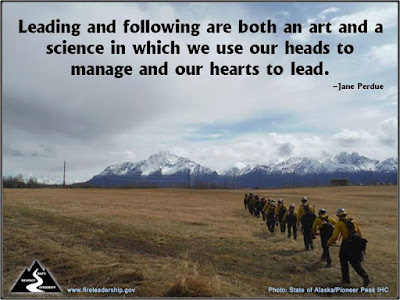 Pic: Leading and following are both an art and a science in which we use our heads to manage our our hearts to lead. - Jane Perdue