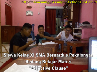 Relative pronoun, Adjective clause, SMA, SMP. Belajar Bahasa Inggris