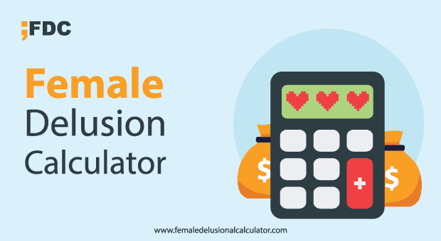 Female Delusion Calculator Main Image