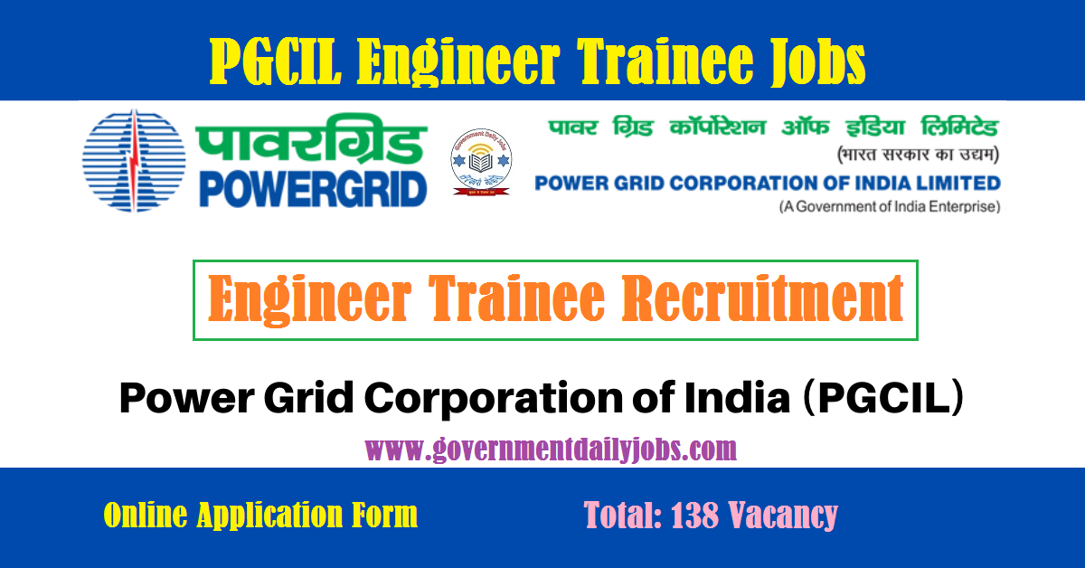 PGCIL ENGINEER TRAINEE RECRUITMENT 2023 APPLY FOR 138 POSTS