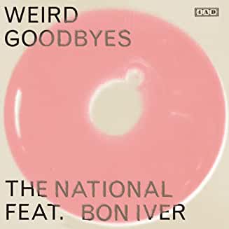 Download The National ft. Bon Iver Weird Goodbyes Sheets