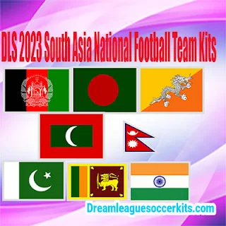 DLS 2023 South Asia National Football Team Kits