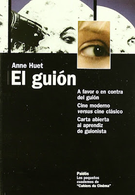 ANNE HUET - EL GUIÓN