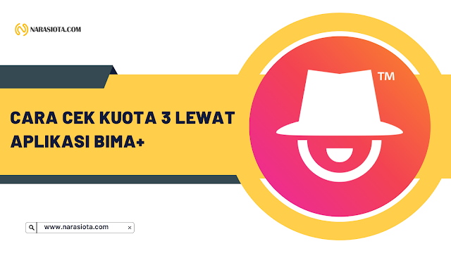 Cara Cek Kuota 3 di Aplikasi Bima+ Cara Cek Kuota Tri Lewat SMS 2023 dan Dapat Kuota Murah 3 Unlimited