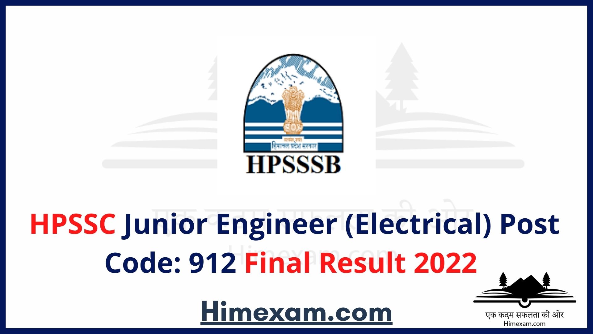 HPSSC Junior Engineer (Electrical) Post Code: 912 Final Result 2022