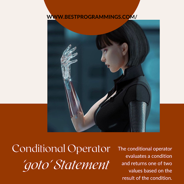 Conditional Operator With Example || goto Statement With Example