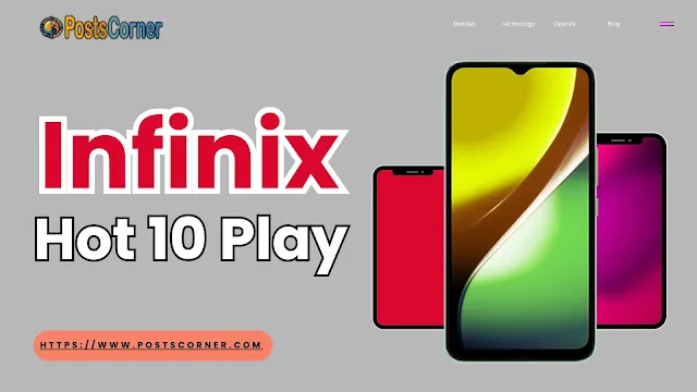 Infinix Hot 10 Play: Review, Specifications & Price in Pakistan