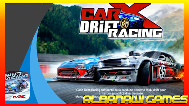 تحميل لعبة CarX Drift Racing للأندرويد من الميديا فاير