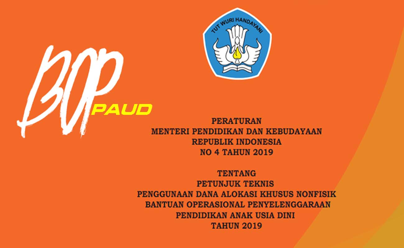 Download Petunjuk Teknis Penggunaan Dana BOP PAUD 2019 Khusus Non Fisik