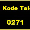 0271 - Kode Area Telepon Mana ?