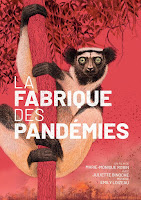 Affiche du film "La fabrique des pandémies"