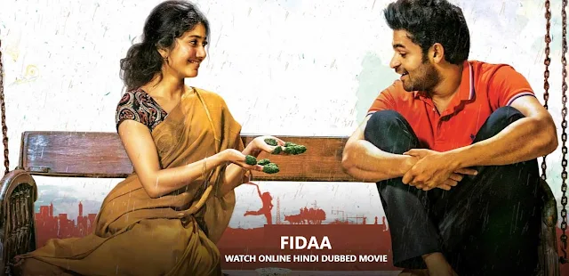 Watch Full Fidaa (2017) Telugu HD Movie