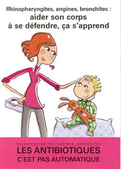 « Les antibiotiques cest pas automatique » et pourtant 