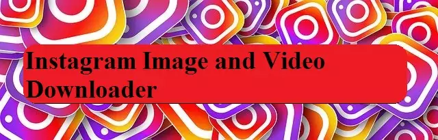 instragram,video downloader,online video download,video downloader fb,download instagram videos online,save instagram,instagram app download,how to download instagram videos,save instagram videos,insta downloader,download pics from instagram