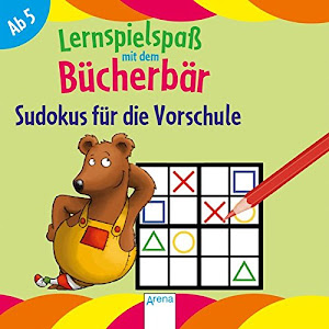 Sudokus für die Vorschule. Lernspielspaß mit dem Bücherbär