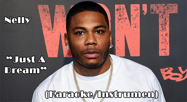 Download Instrumen Lagu Nelly - Just A Dream