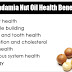 Macadamia Nut Oil Health Benefits