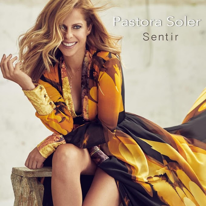 PASTORA SOLER PRESENTA "SENTIR"