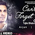 Can't Forget You(Tuje Bhula Diya) song Lyrics - Arjun Feat.Jonita Gandhi