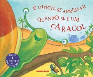 É Dificil se Apressar Quando Se é um Caracol/ Livros Recomendados