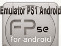 Download FPse Emulator PS1 Untuk Android Beserta Cara Install