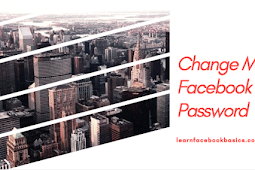  Change My Password | How Can I Change My Facebook Password immediately 