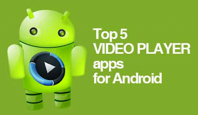 Android Apps to Play videos