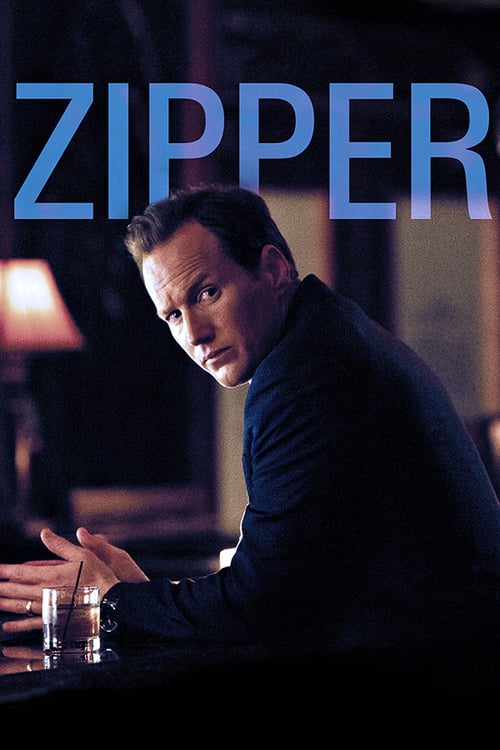 [HD] Zipper 2015 Ganzer Film Deutsch