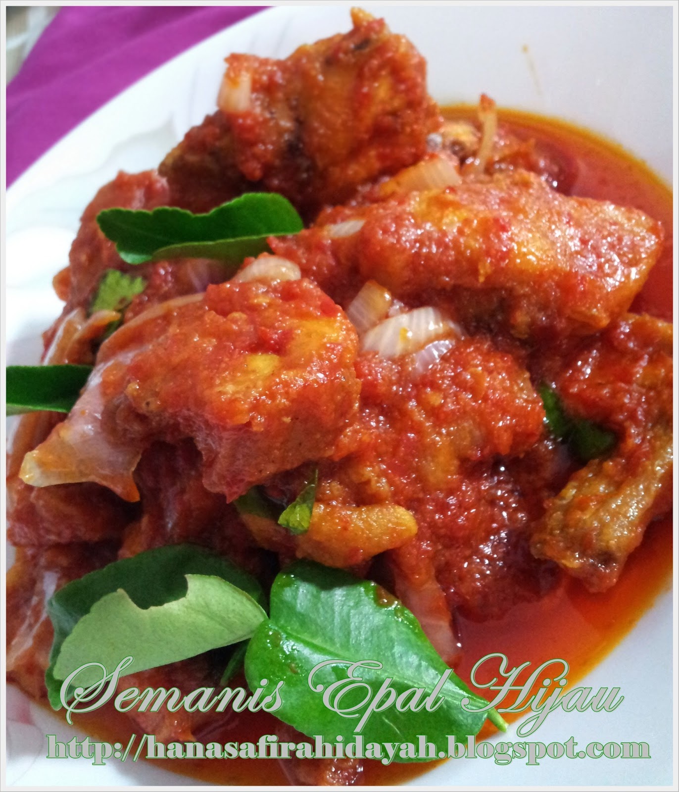 Semanis Epal Hijau***: Ayam sambal daun limau purut