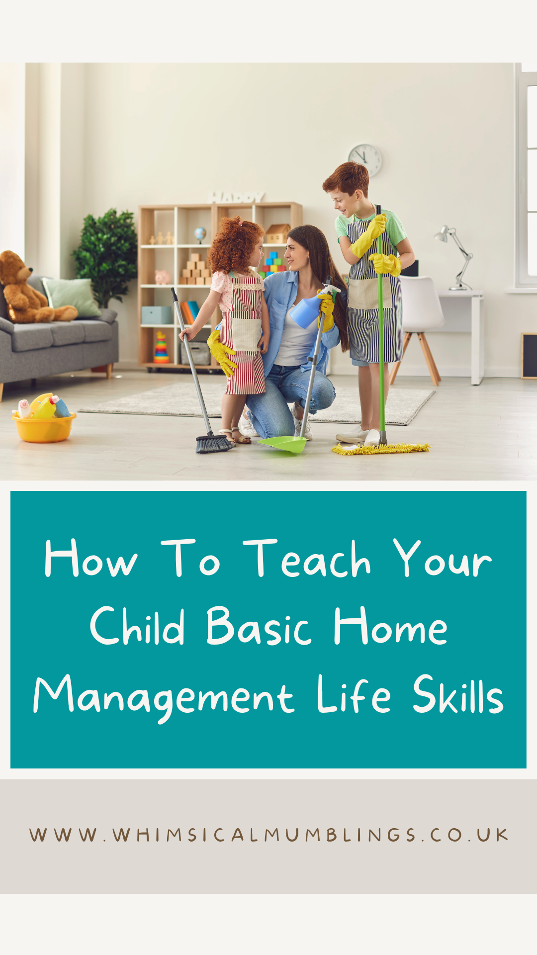 How To Teach Your Child Basic Home Management Life Skills