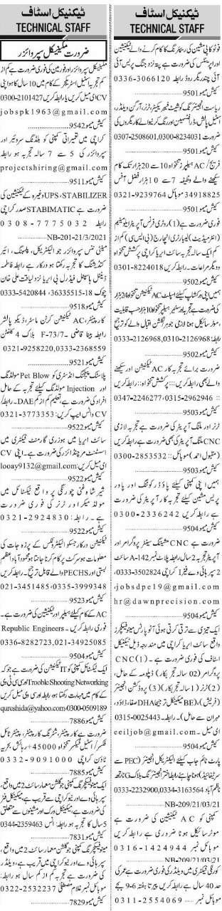 newspaper jobs today 2021 - Technical  staff required- jobs today    In jang newspaper multiple jobs has been advertised. Sales & marketing jobs,educational jobs,industry jobs,bank jobs,office jobs,company jobs,house hold jobs,teachers and management jobs,madicale and pera madical has been posted in latest by today march 25 2021 Technical jobs newspaperjobpk123 has pplaced this advertised now you can find accordingly to your qualifications.    Jobs details:    Posted date.        :    25 march 2021  Last date.             :     15 April 2021  Job type.               :     Technical staff required  Organization.     :        private  Location.               :   Karachi      Qualifications requirements:  Matric / inter / graduate / masters aacourding to their jobs and skills.    How to apply :    Interested candidates may apply to given by contact on this advertised of Technical staff teachers jobs     For download this advertised click below