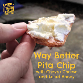 Way Better Pita Chip with Chevre cheese and honey review