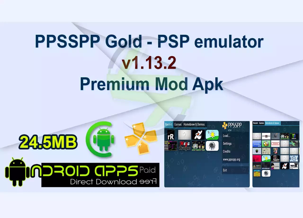 PPSSPP Gold - PSP emulator v1.13.2 Premium Mod Apk