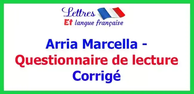 arria marcella questionnaire de lecture