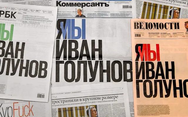 I/We are Ivan Golunov,” the front pages of the Kommersant, RBC, and Vedomosti newspapers declare