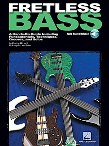 Fretless Bass: A Hands-On Guide Including Fundamentals, Techniques, Grooves And Solos