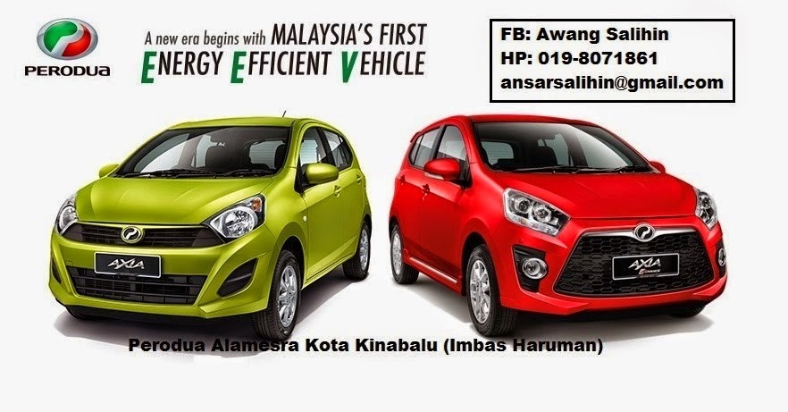 Kereta Perodua Axia, Myvi dan Alza Kota Kinabalu Sabah 