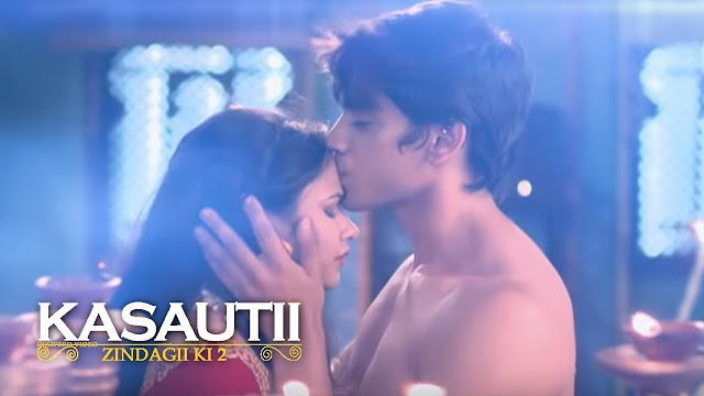 Spoiler : Anurag and Prerna consummate before dramatic separation in Kasauti Zindagi Kay