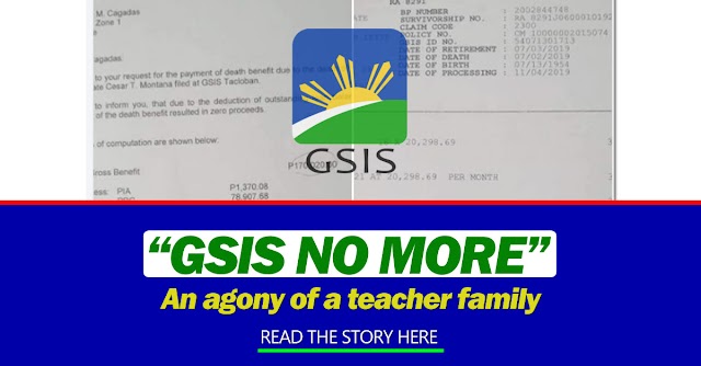 “GSIS no more”, An agony of a teacher family