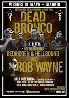 Concierto de Dead Bronco y Bob Wayne en Sala Copérnico