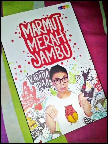 Marmut Merah Jambu - Raditya Dika - Kumpulan Novel Raditya 