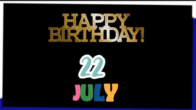 Happy Birthday 22nd July video download