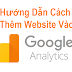 Hướng Dẫn Cách Thêm Website Vào Google Analytics 