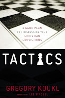 Top 5 Recommended Books for Ethics and Politics- Tactics: A Game Plan For Discussing Your Christian Convictions by Greg Koukl