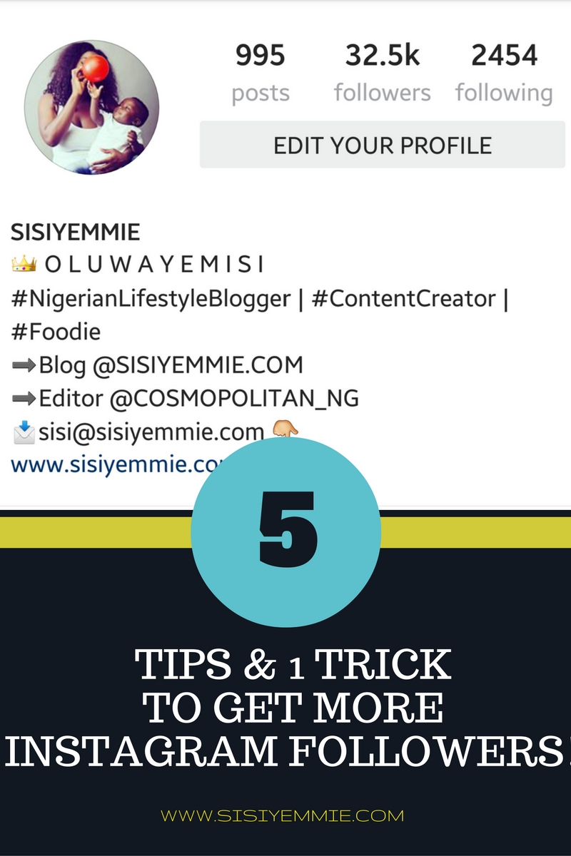 5 tips 1 trick to get more instagram followers - how to get instant followers on instagram in nigeria