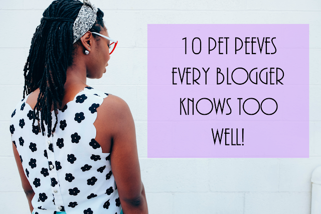 blogger pet peeves