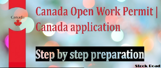 कनाडा के ओपन वर्क परमिट विवरण, पात्रता और लाभ; जानिए पूरी जानकारी (Canadian Open Work Permit details, eligibility and benefits; Know complete information)