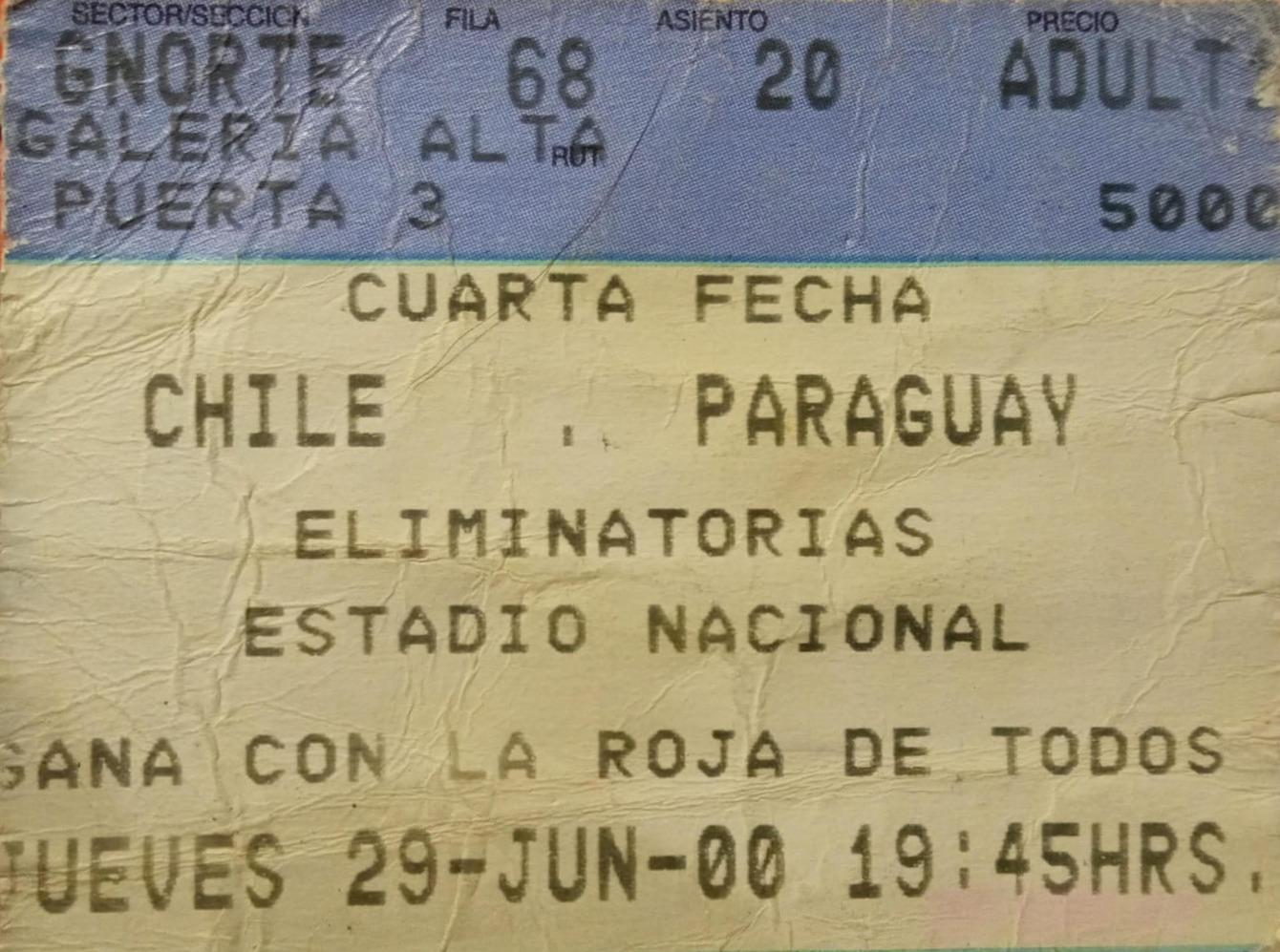 Entrada para partido entre Chile y Paraguay en Clasificatorias Corea/Japón 2002, 29 de junio de 2000