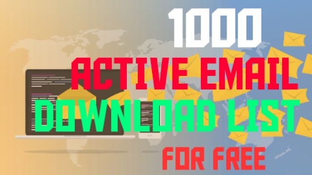 Download  free Active 1000 Email List  
