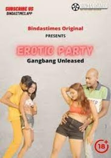 Erotic Party 2021 BindasTimes Hindi